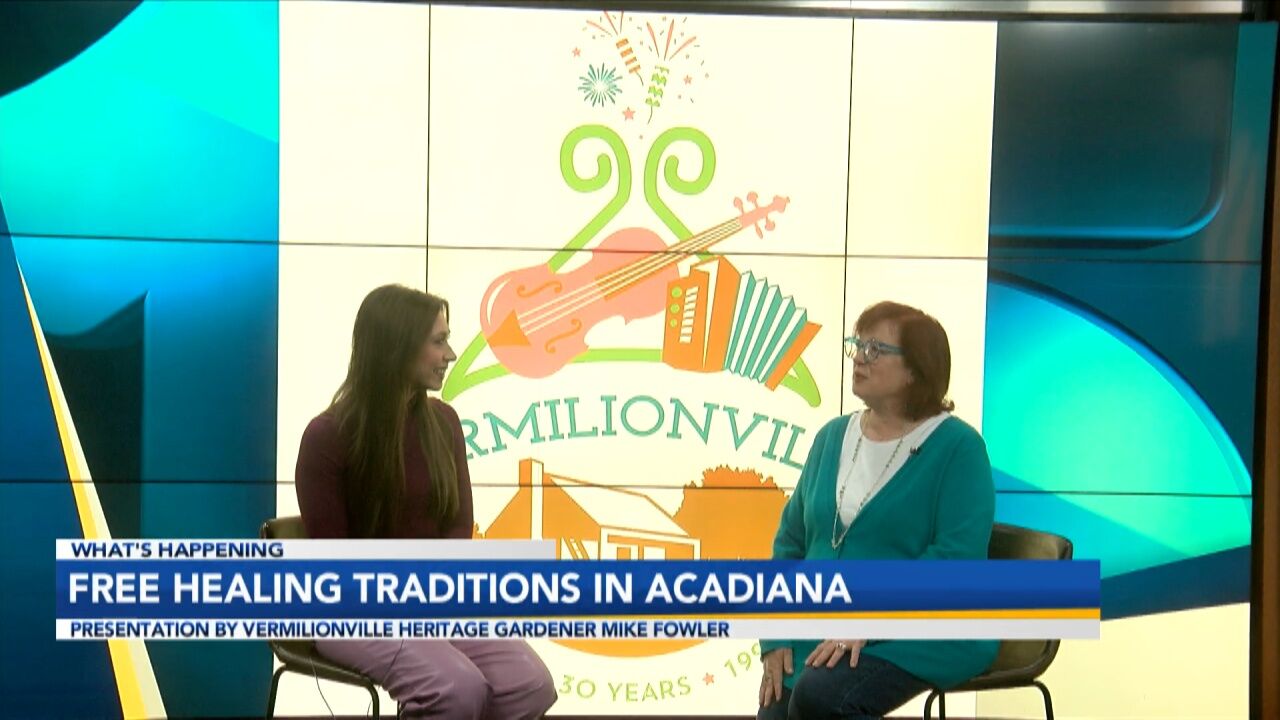 FREE Healing Traditions in Acadiana presentation by Vermilionville Heritage Gardener Mike Fowler , Plus Musical Events This Weekend
